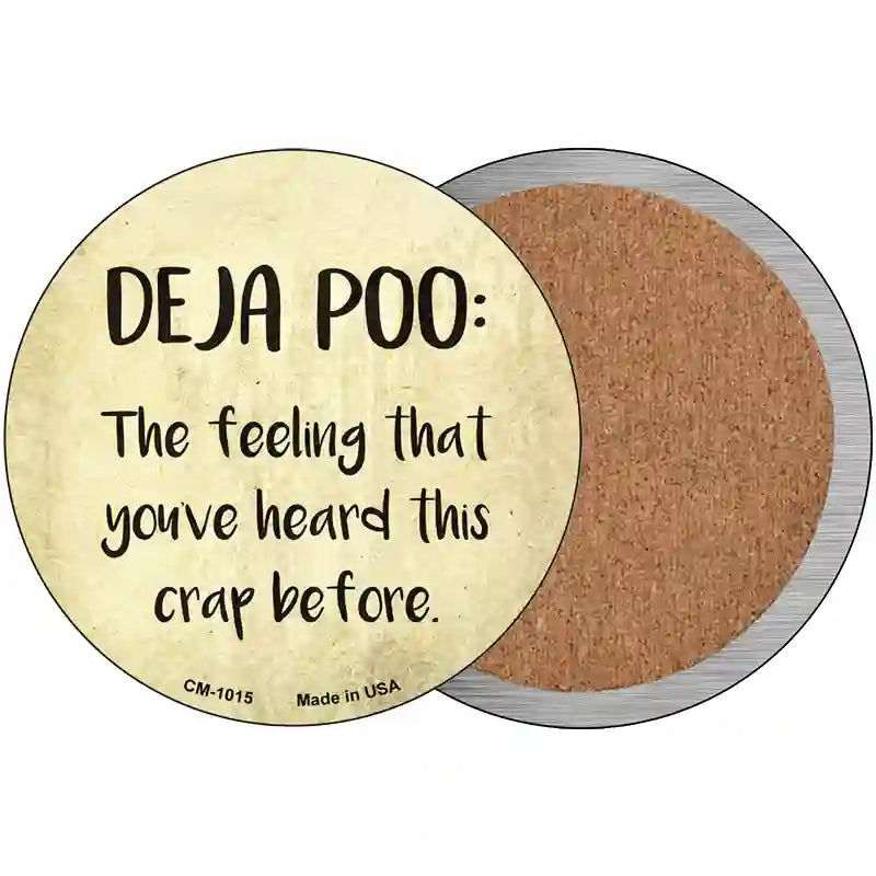 Deja Poo Definition Novelty Metal Circular Sign 3.5" (CC)