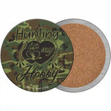 Hunting Is My Hobby Novelty Metal Circle Sign 3.5" (CC)