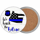 Oregon Back The Blue Novelty Circular Sign 3.5" (CC)