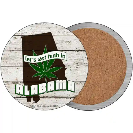 Lets Get High In Alabama Novelty Metal Circle 3.5" (CC)