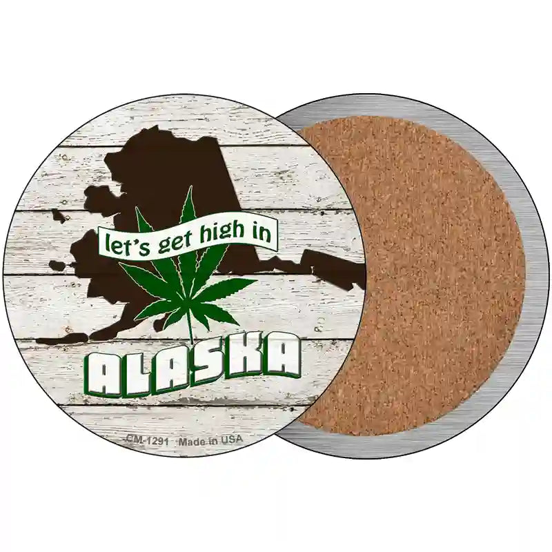 Lets Get High In Alaska Novelty Metal Circle 3.5" (CC)