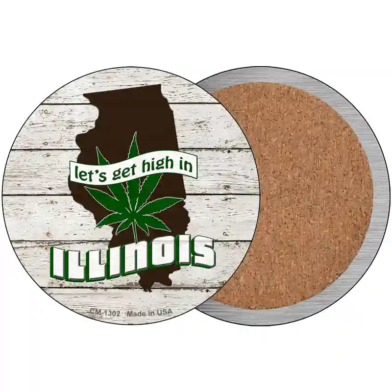 Lets Get High In Illinois Novelty Metal Circle 3.5" (CC)