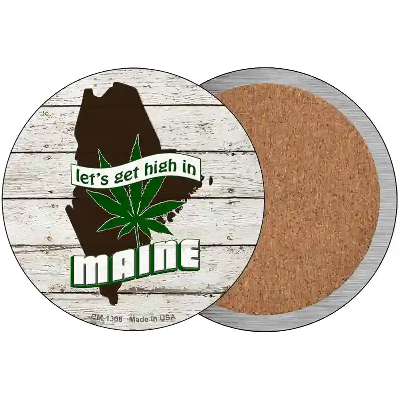 Lets Get High In Maine Novelty Metal Circle 3.5" (CC)