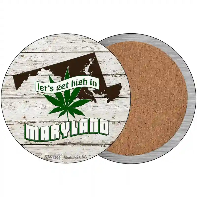 Lets Get High In Maryland Novelty Metal Circle 3.5" (CC)