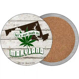 Lets Get High In Maryland Novelty Metal Circle 3.5" (CC)