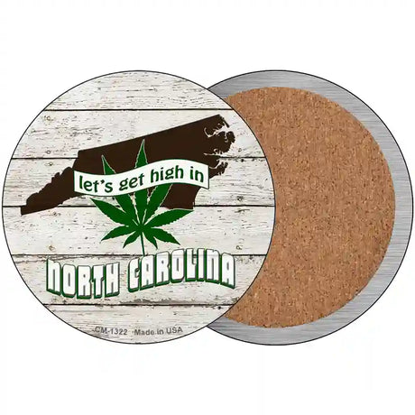 Lets Get High In North Carolina Novelty Metal Circle 3.5" (CC)