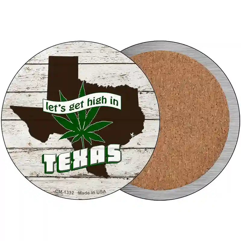 Lets Get High In Texas Novelty Metal Circle 3.5" (CC)