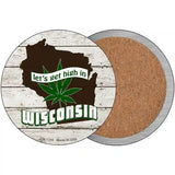 Lets Get High In Wisconsin Novelty Metal Circle 3.5" (CC)