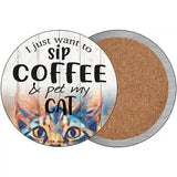 Sip Coffee And Pet Cat Novelty Metal Circular Sign 3.5" (CC)