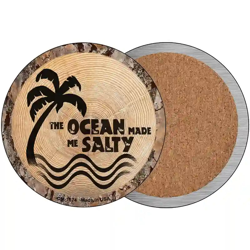 Ocean Made Me Salty Novelty Metal Circular Sign 3.5" (CC)