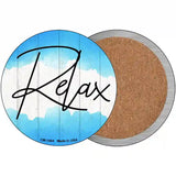 Relax Novelty Metal Circular Sign 3.5" (CC)