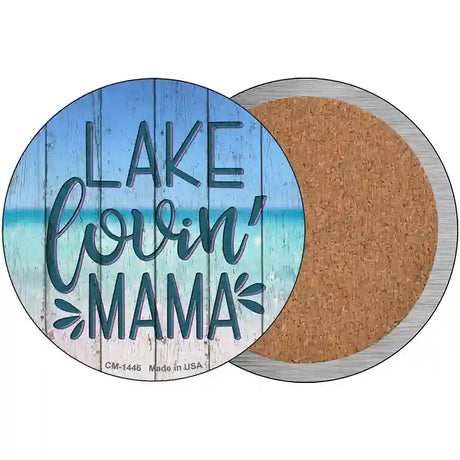 Lake Lovin Mama Novelty Metal Circular Sign 3.5" (CC)