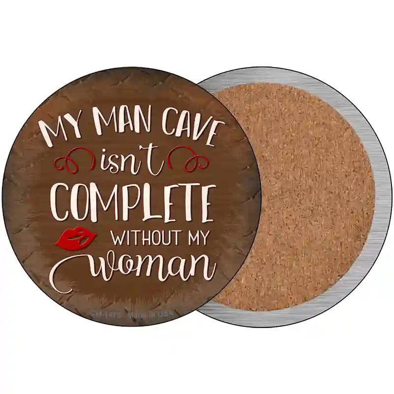 Without My Woman Novelty Metal Circular Sign 3.5" (CC)