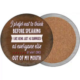 I Like Being Surprised Novelty Metal Circular Sign 3.5" (CC)