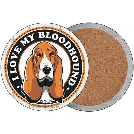 I Love My Bloodhound Color Novelty Metal Circle Sign 3.5" (CC)