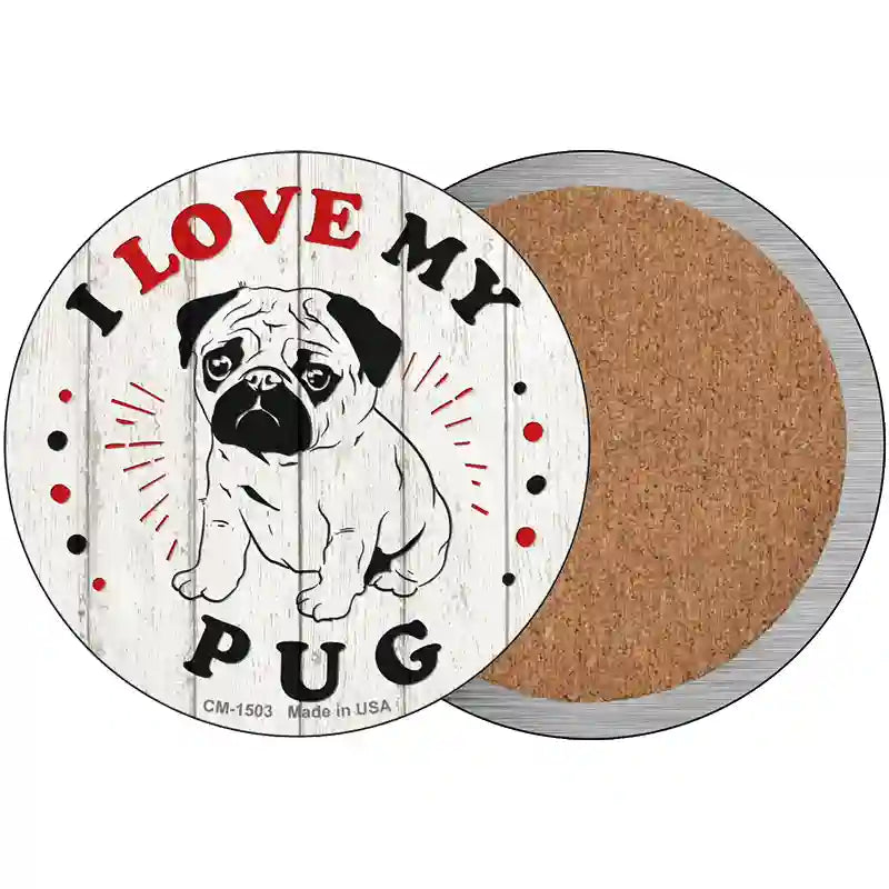 I Love My Baby Pug Novelty Metal Circle Sign 3.5" (CC)