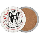 I Love My French Bulldog Novelty Metal Circle Sign 3.5" (CC)