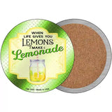 Make Lemonade Green Novelty Metal Circle Sign 3.5" (CC)