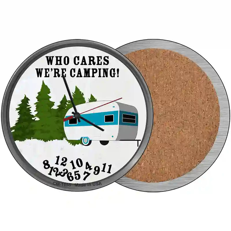 Who Cares We Are Camping Novelty Metal Circle Sign 3.5" (CC)