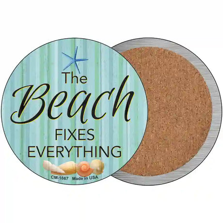 Beach Fixes Everything Novelty Metal Circular Sign 3.5" (CC)