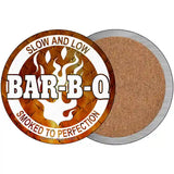 Slow And Low BBQ Novelty Metal Circular Sign 3.5" (CC)