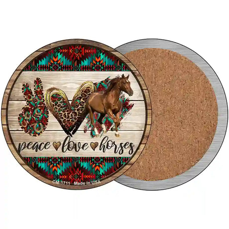 Peace Love Horses Novelty Metal Circle Sign 3.5" (CC)