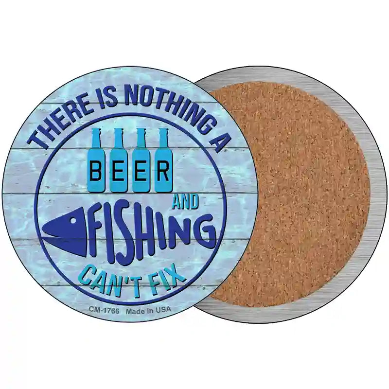 Beer And Fishing Cant Fix Novelty Metal Circle Sign 3.5" (CC)