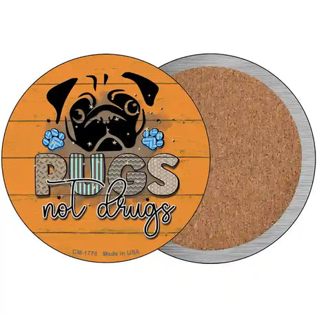 Pugs Not Drugs Novelty Metal Circle Sign 3.5" (CC)