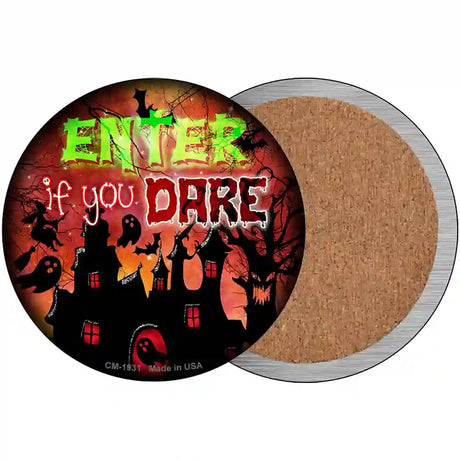 Enter If You Dare Haunted House Novelty Metal Circle Sign 3.5" (CC)