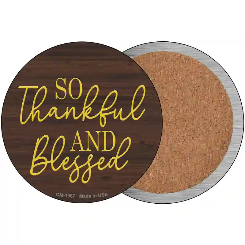 So Thankful And Blessed Novelty Metal Circle Sign 3.5" (CC)