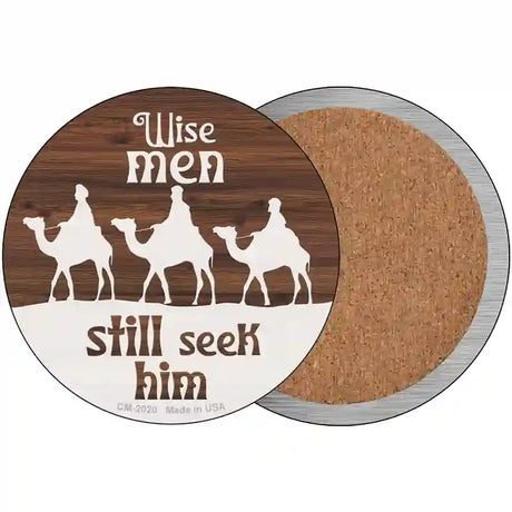 Wise Men still Seek Him Novelty Metal Circle Sign 3.5" (CC)