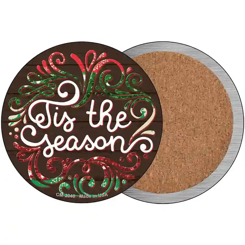 Tis the Season Novelty Metal Circle Sign 3.5" (CC)