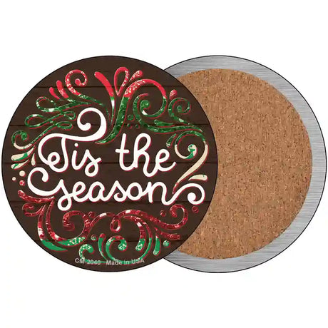 Tis the Season Novelty Metal Circle Sign 3.5" (CC)