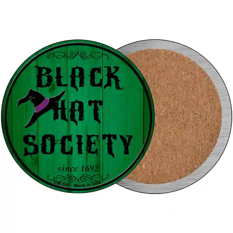 Black Hat Society Novelty Metal Circular Sign 3.5" (CC)