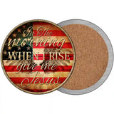 When I Rise Novelty Metal Circular Sign 3.5" (CC)