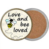 Love and Bee Loved Novelty Metal Circular Sign 3.5" (CC)