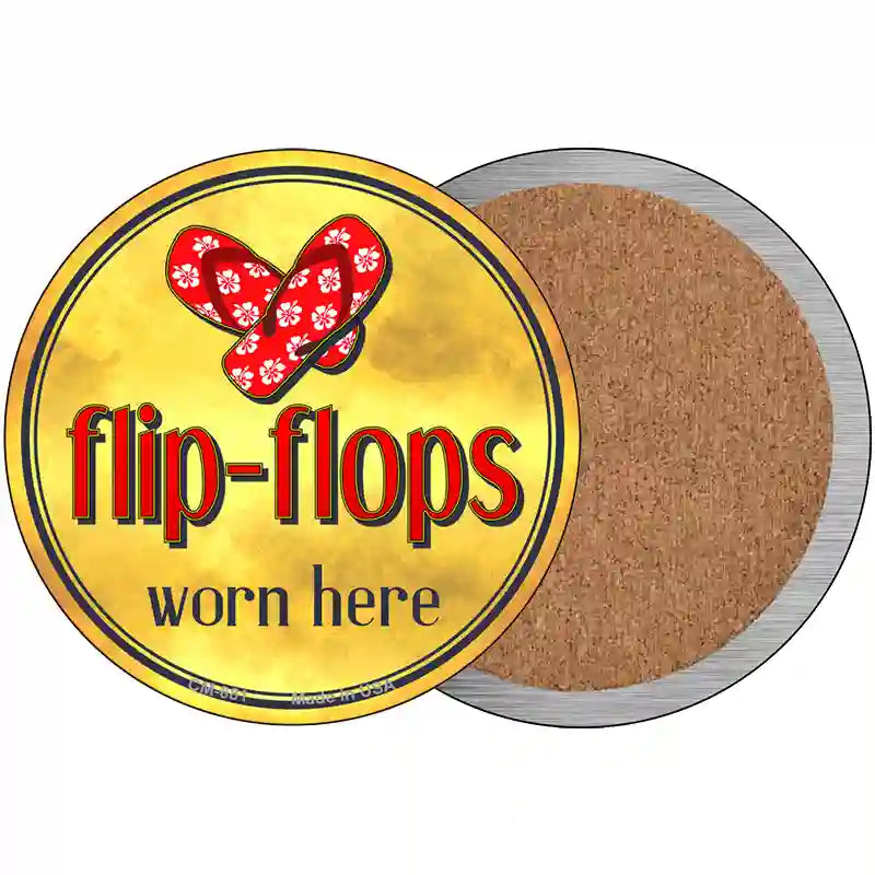 Flip Flops Worn Here Novelty Metal Circular Sign 3.5" (CC)