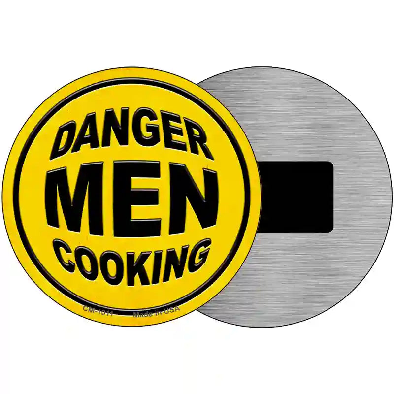 Danger Men Cooking Novelty Metal Circular Sign 3.5" (CM)