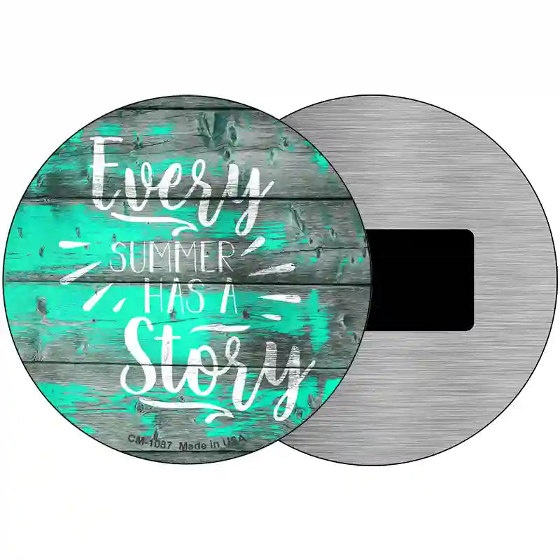 Every Summer Story Novelty Metal Circle Sign 3.5" (CM)