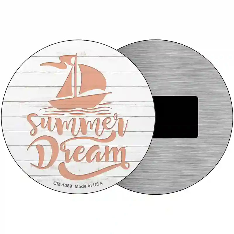 Summer Dream Novelty Metal Circle Sign 3.5" (CM)