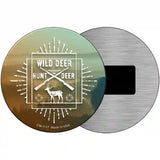 Hunt Wild Deer Novelty Metal Circle Sign 3.5" (CM)