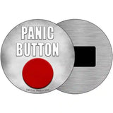 Panic Button Novelty Metal Circle Sign 3.5" (CM)