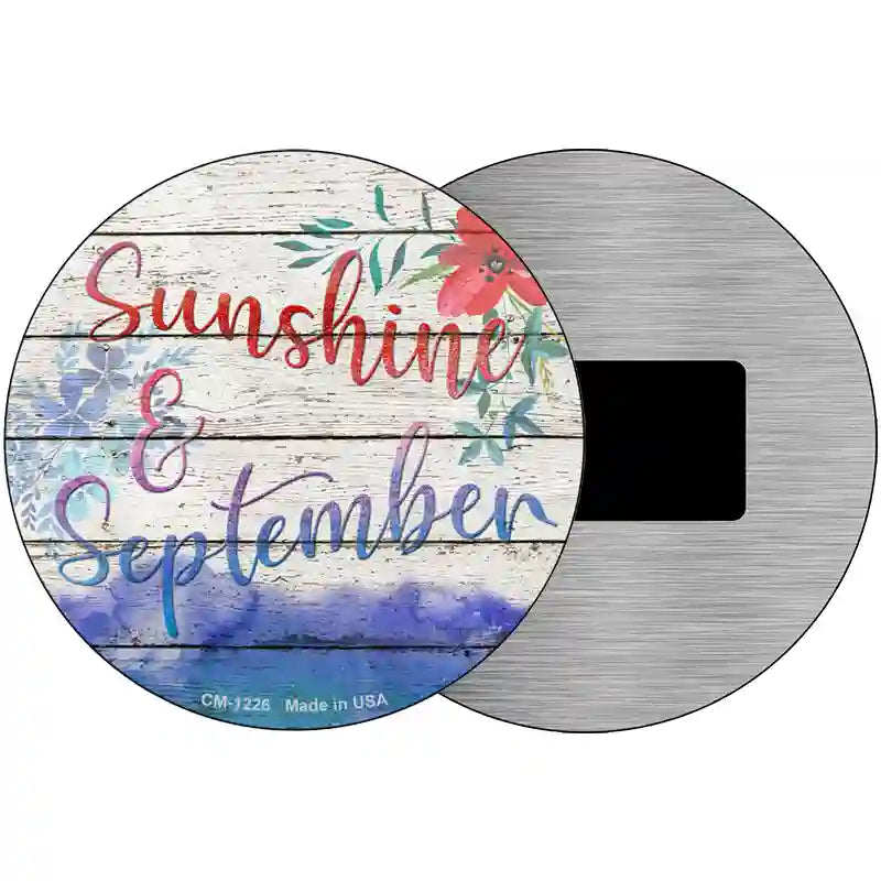 Sunshine And September Novelty Metal Circular Sign 3.5" (CM)