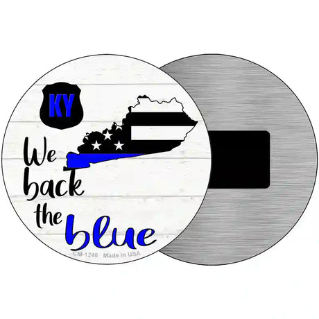 Kentucky Back The Blue Novelty Circular Sign 3.5" (CM)