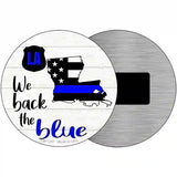 Louisiana Back The Blue Novelty Circular Sign 3.5" (CM)