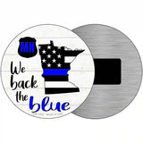 Minnesota Back The Blue Novelty Circular Sign 3.5" (CM)