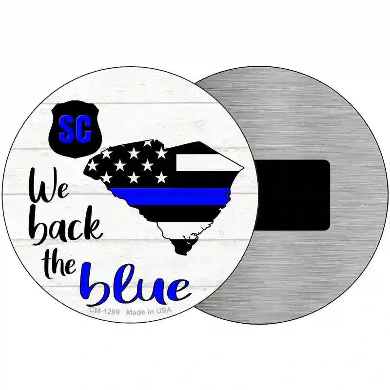 South Carolina Back The Blue Novelty Circular Sign 3.5" (CM)