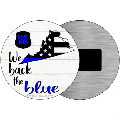 Virginia Back The Blue Novelty Circular Sign 3.5" (CM)