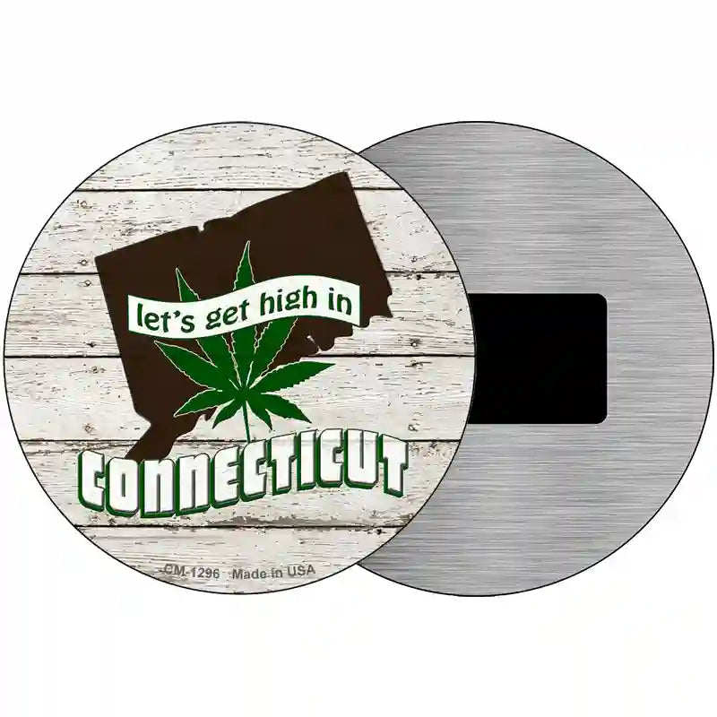 Lets Get High In Connecticut Novelty Metal Circle 3.5" (CM)