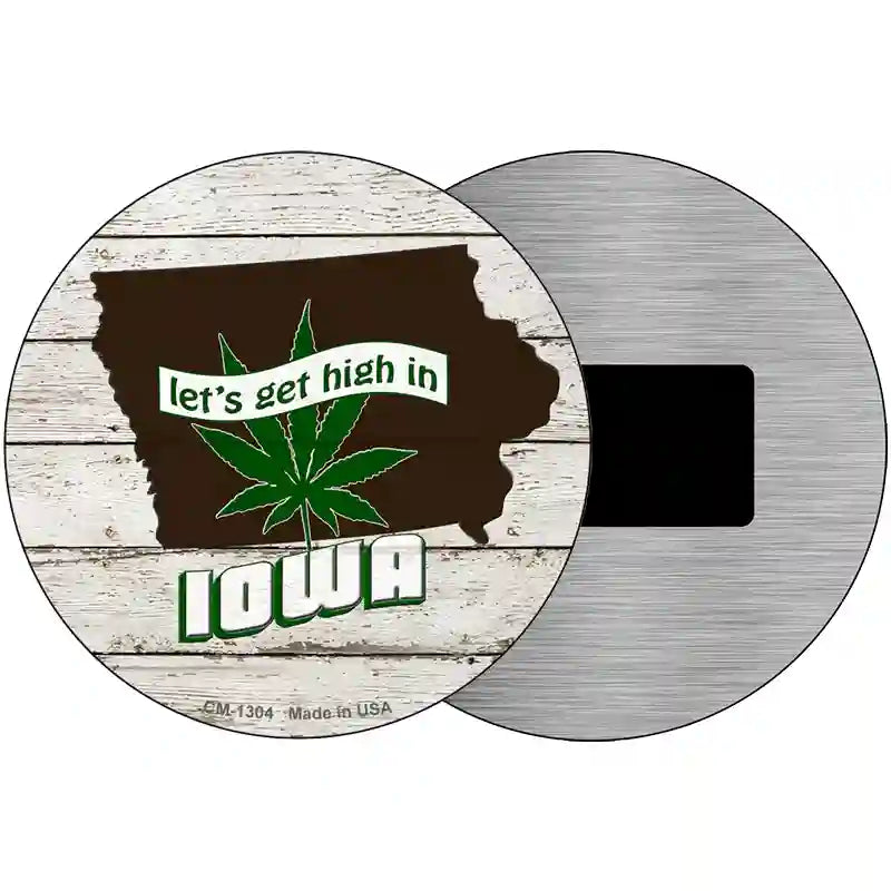 Lets Get High In Iowa Novelty Metal Circle 3.5" (CM)